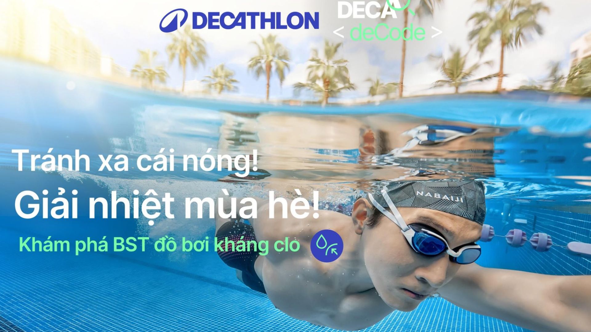 Khám phá Aquaresist – Chứng nhận kháng Clo độc quyền từ Decathlon