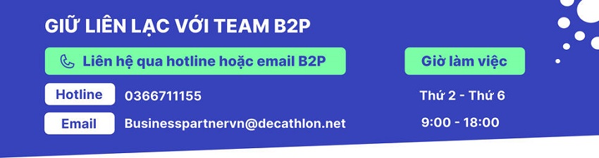 Thông tin liên hệ với team B2P - Decathlon